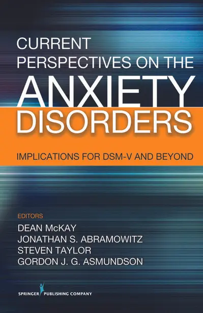 Current Perspectives on the Anxiety Disorders book cover