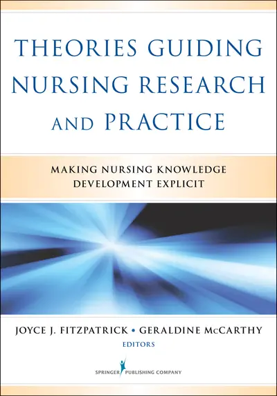 Theories Guiding Nursing Research and Practice book cover