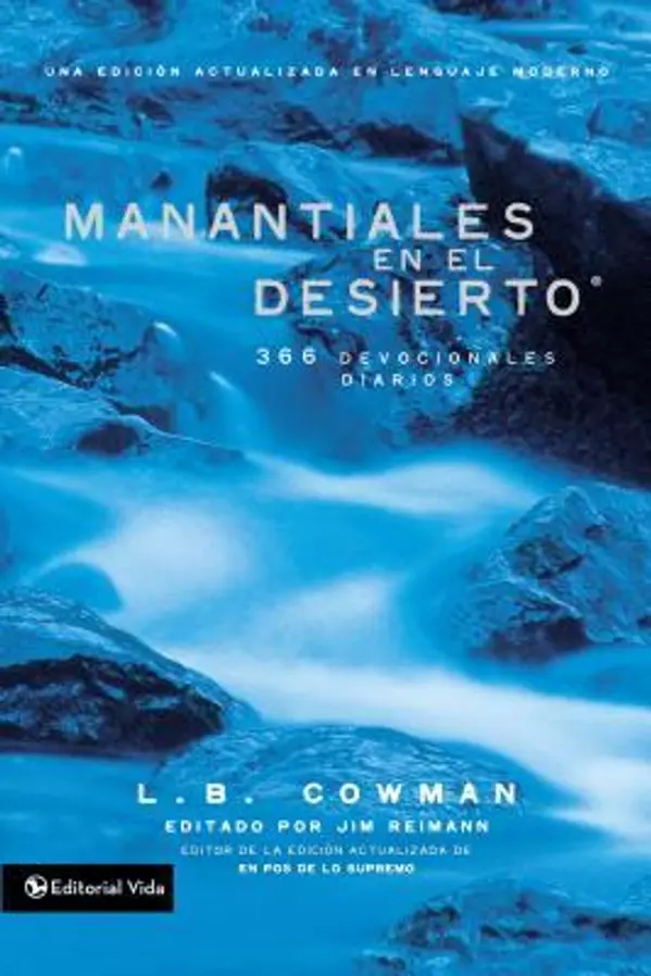 Manantiales en el desierto: 366 devocionales diarios (Spanish Edition) by Lettie B. Cowman cover