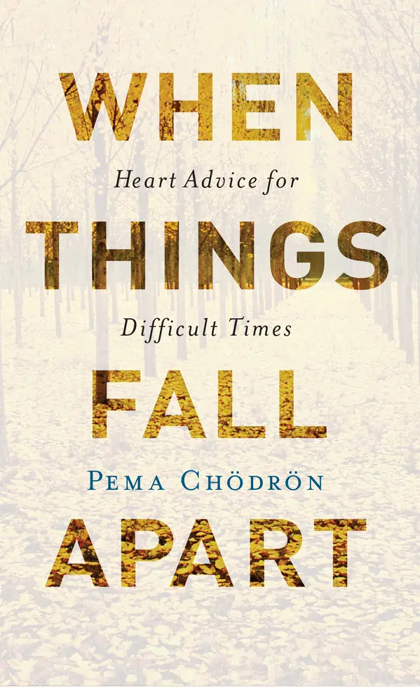 When Things Fall Apart by Pema Chodron cover