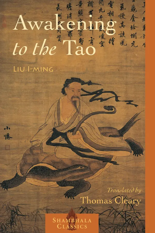 Awakening to the Tao by Lui I-ming, Thomas Cleary cover