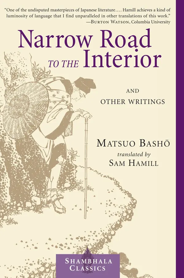 Narrow Road to the Interior by Matsuo Basho, Sam Hamill, Stephen Addiss cover