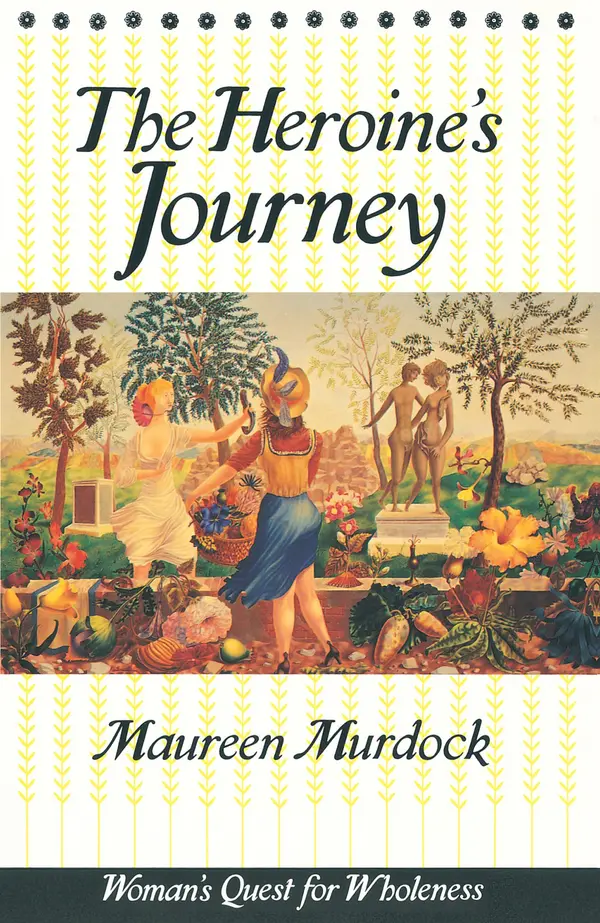 The Heroine's Journey by Maureen Murdock cover