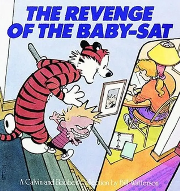 The Revenge of the Baby-Sat by Bill Watterson cover