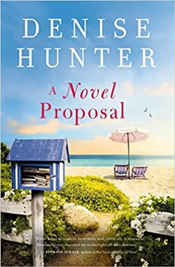 A Novel Proposal by Denise Hunter cover