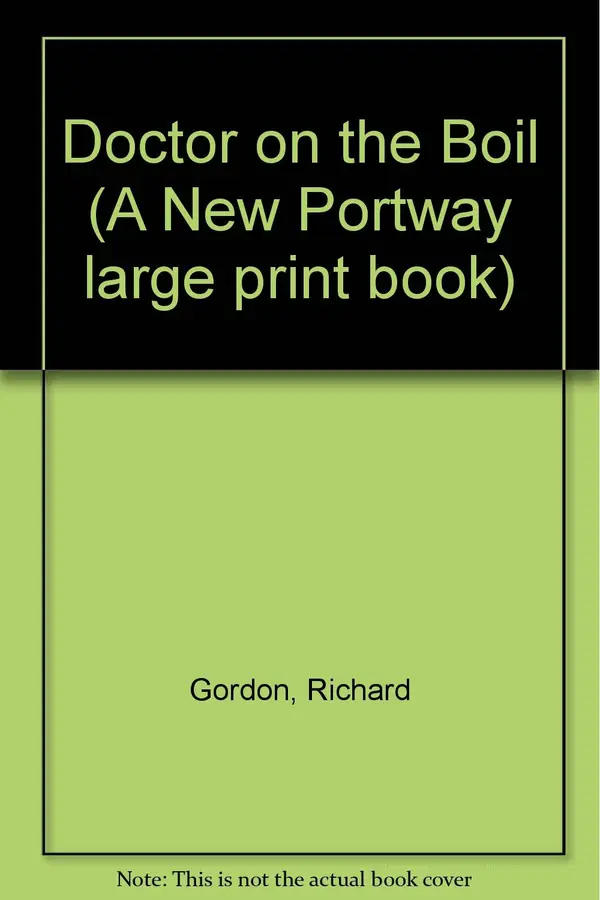 Doctor on the Boil by Richard Gordon cover