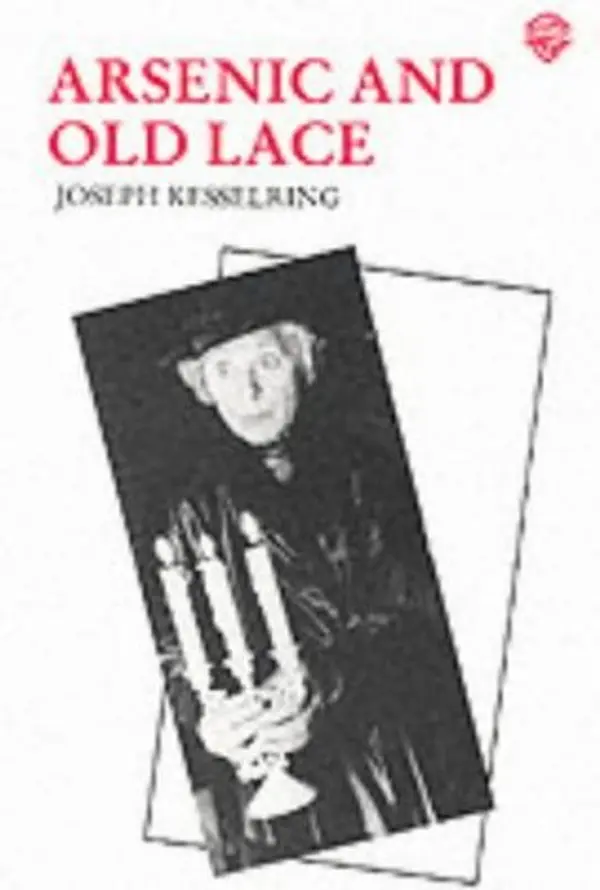 Arsenic and Old Lace by Joseph Kesselring cover