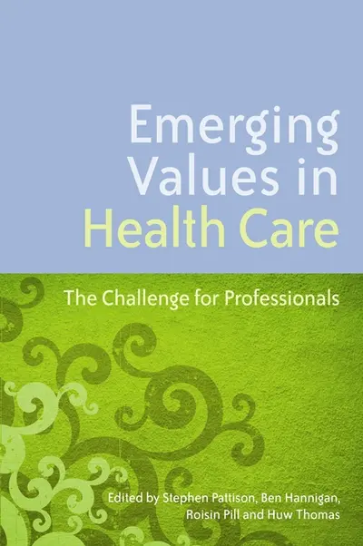 Emerging Values in Health Care book cover