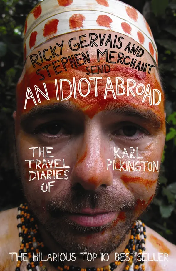 An Idiot Abroad by Karl Pilkington cover