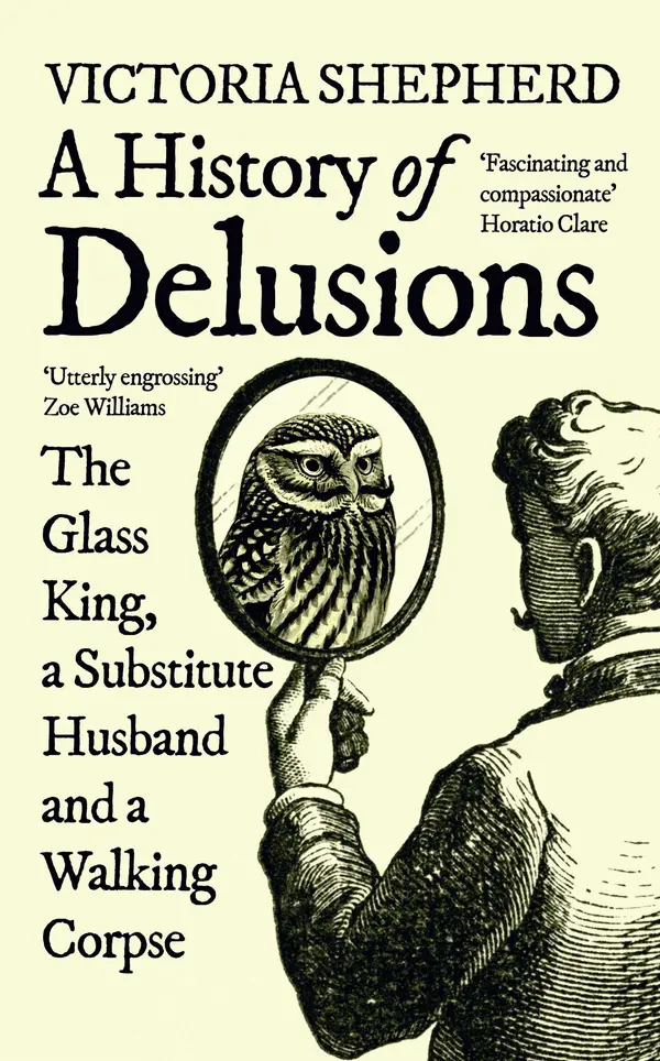 A History of Delusions by Victoria Shepherd cover