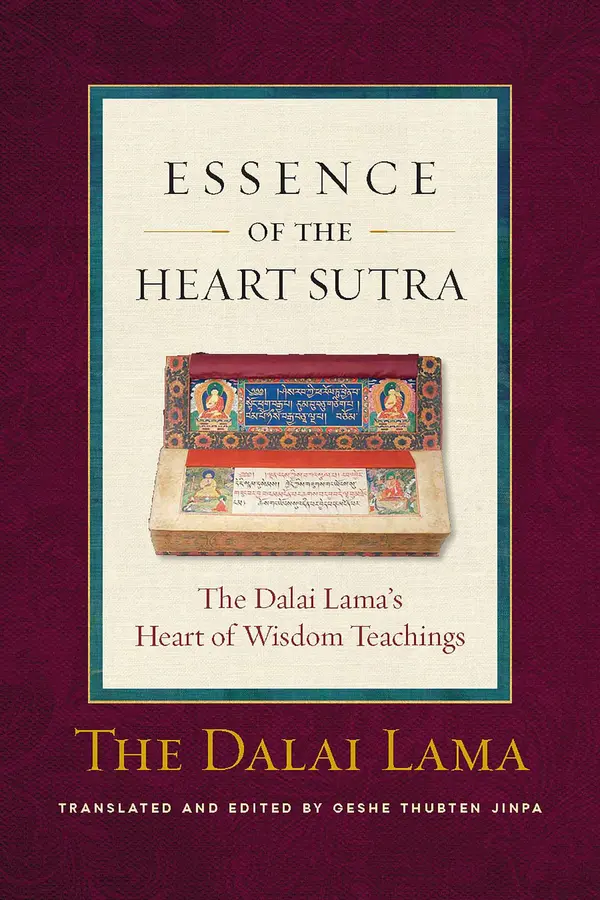 Essence of the Heart Sutra by Dalai Lama, Thupten Jinpa cover