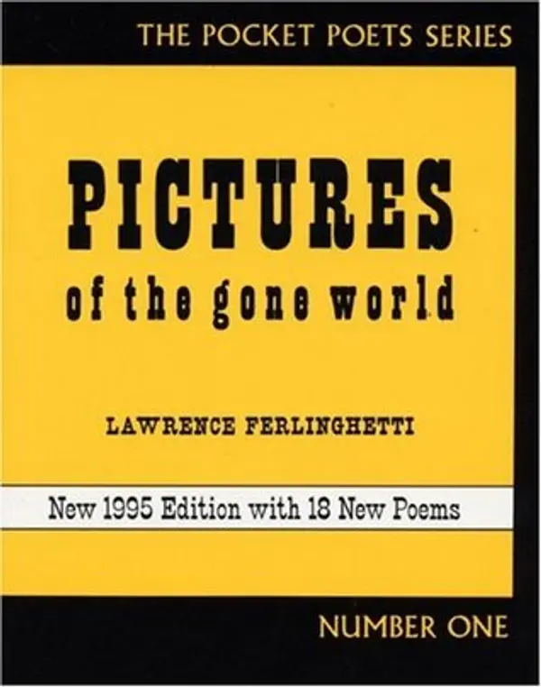 Pictures of the Gone World by Lawrence Ferlinghetti cover