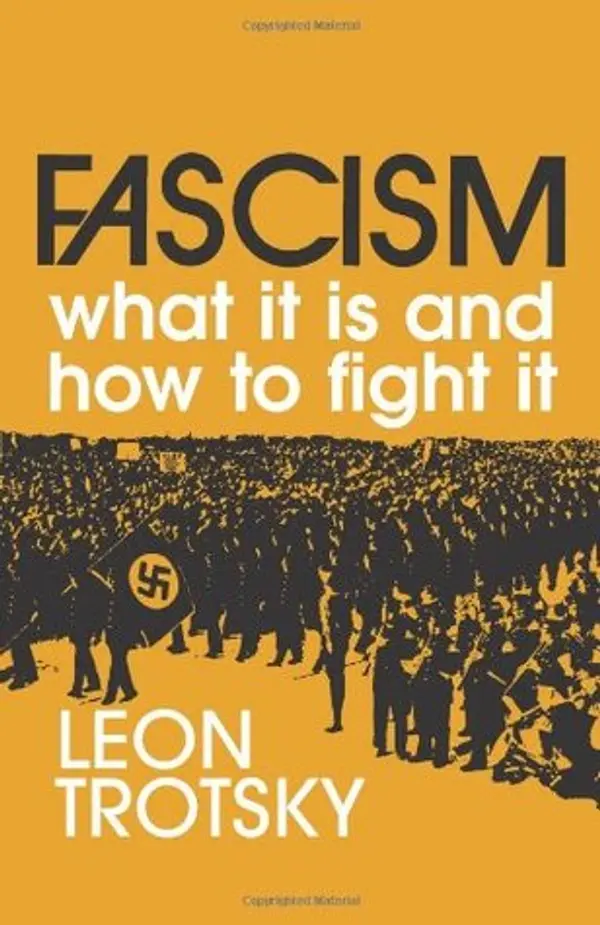 Fascism: What It Is and How to Fight It by Leon Trotsky cover