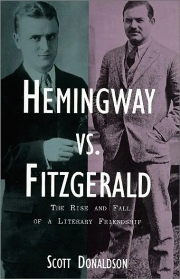 Hemingway vs. Fitzgerald by Scott  Donaldson cover