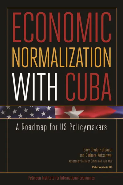 Economic Normalization with Cuba book cover