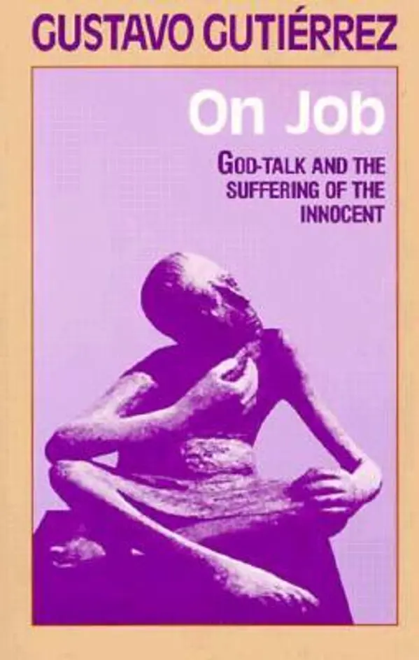 On Job: God-Talk and the Suffering of the Innocent by Gustavo Gutiérrez cover