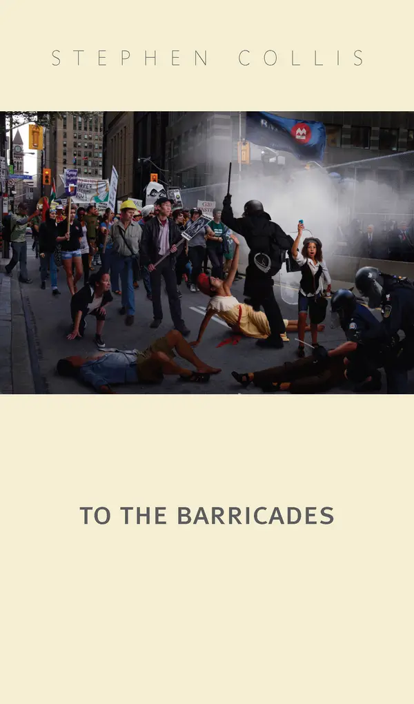 To the Barricades by Stephen Collis cover