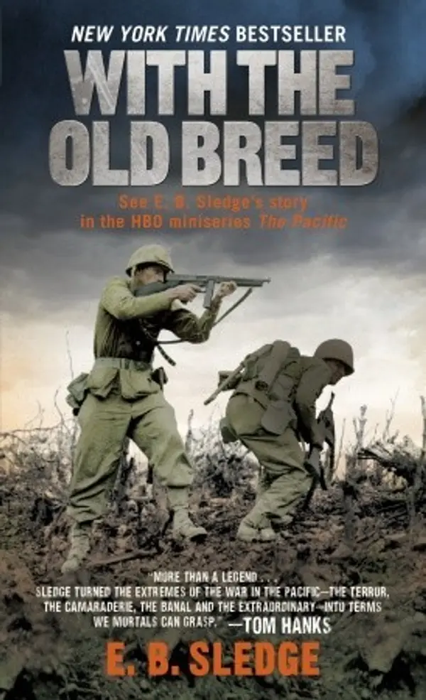 With the Old Breed: At Peleliu and Okinawa by Eugene B. Sledge cover