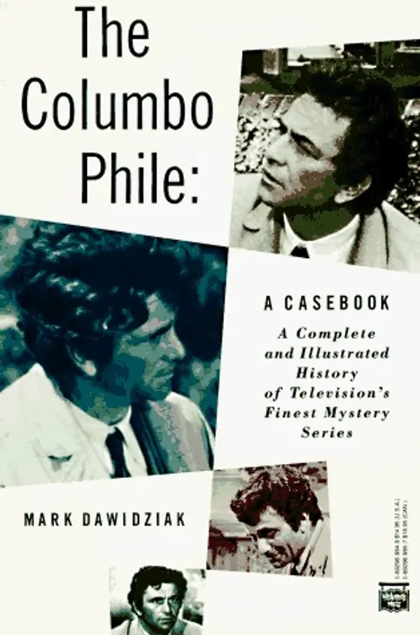 The Columbo Phile: A Casebook by Mark Dawidziak cover