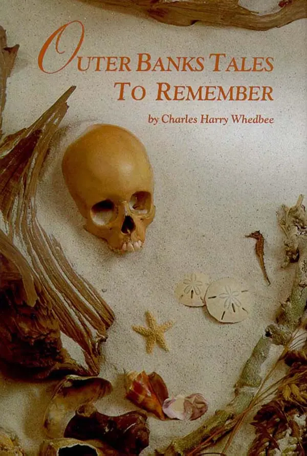 Outer Banks Tales to Remember by Charles Harry Whedbee cover