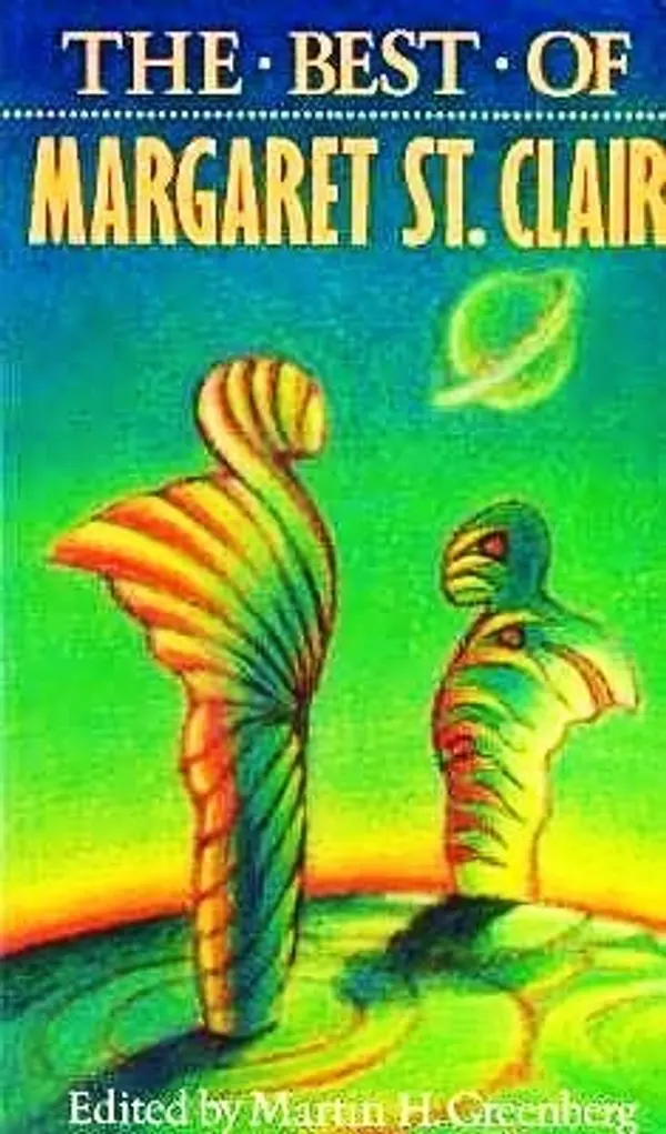 The Best of Margaret St. Clair by Margaret St. Clair cover