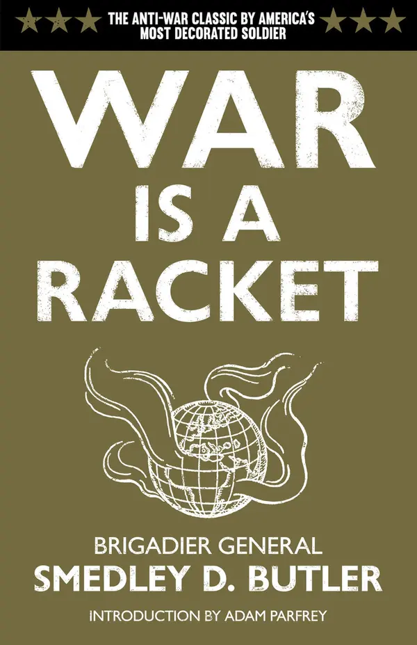 War is a Racket by Smedley D. Butler, Adam Parfrey cover