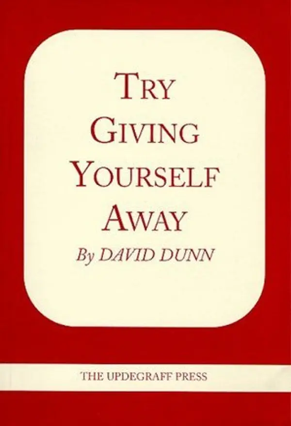 Try Giving Yourself Away by David Dunn cover