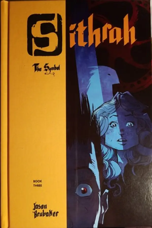 The Symbol (Sithrah #3) by Jason Brubaker cover