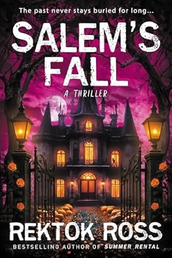 Salem's Fall: A Dark Psychological Thriller (Dark Seasons Thriller Series) by Rektok Ross cover