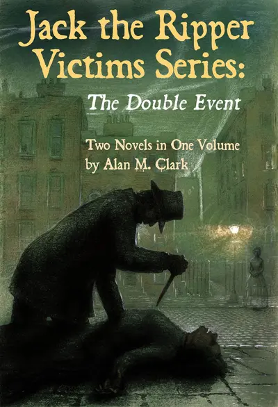 Jack the Ripper Victims Series: The Double Event book cover