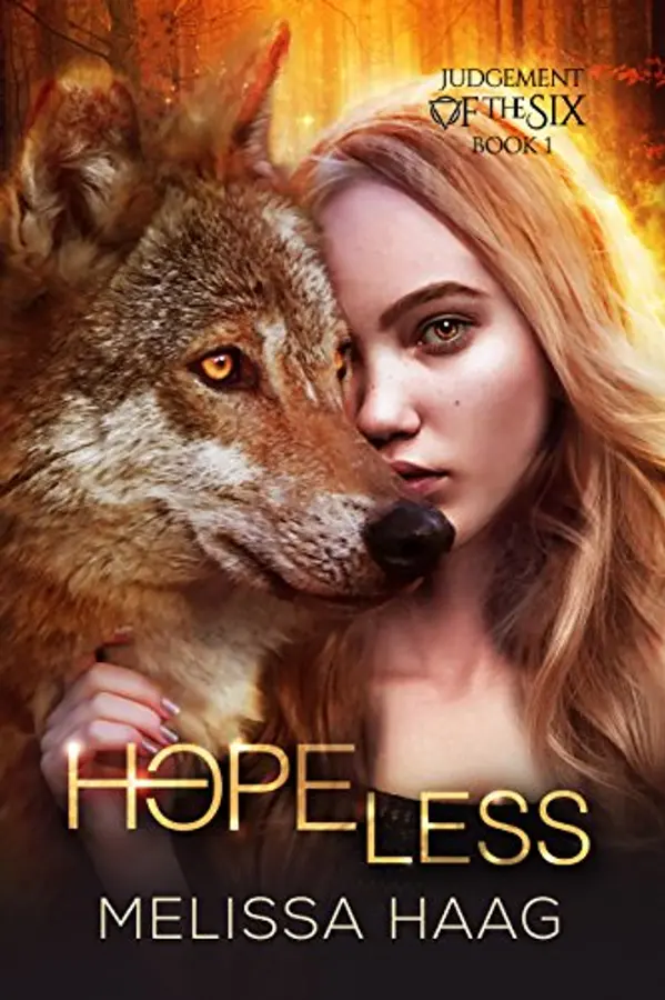 Hope(less) (Judgement Of The Six Book 1) by Melissa Haag cover