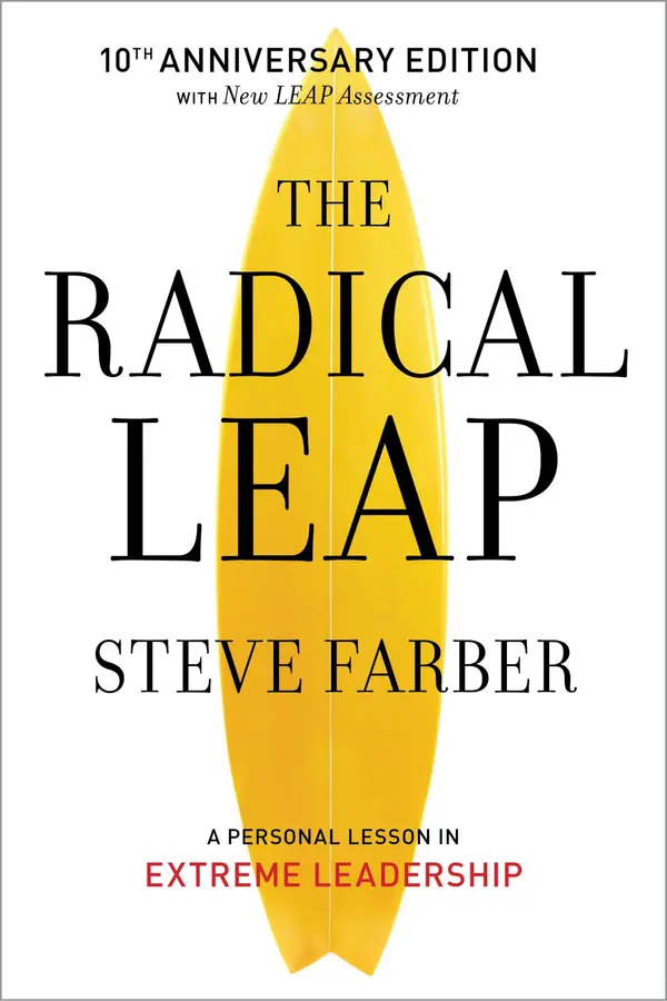 The Radical Leap by Steve Farber cover