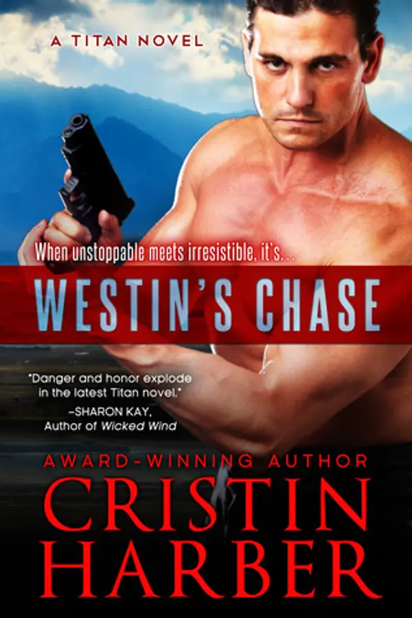 Westin's Chase (Titan, #3) by Cristin Harber cover