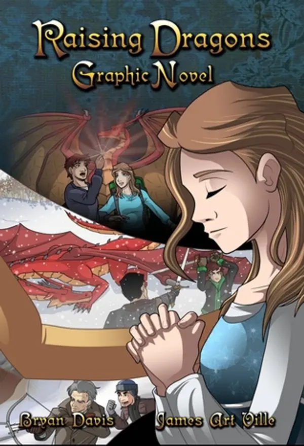 Raising Dragons Graphic Novel by Bryan Davis cover