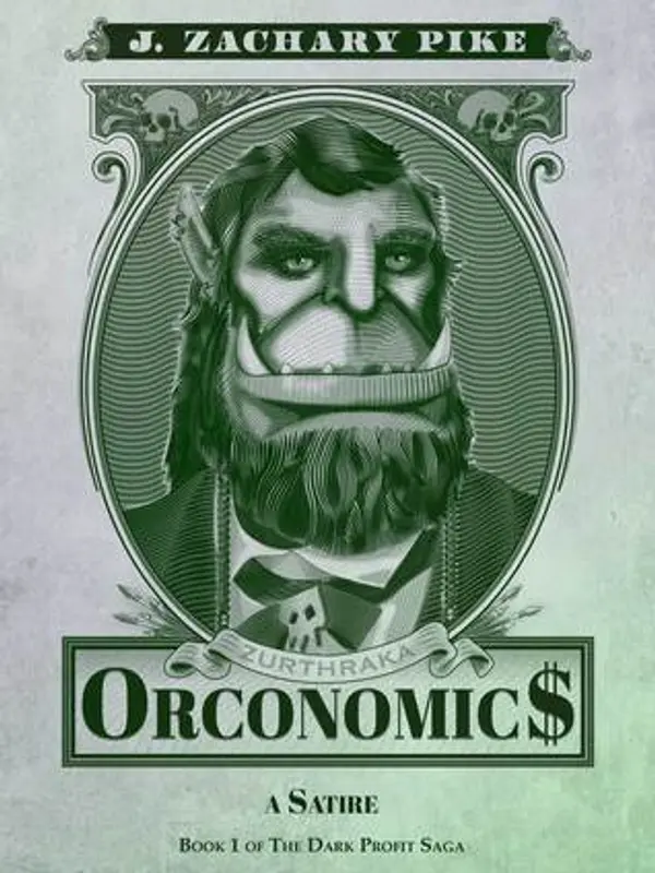 Orconomics by J. Zachary Pike cover