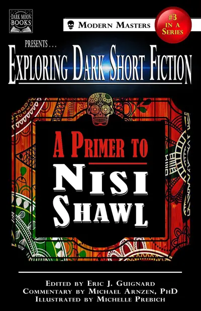Exploring Dark Short Fiction #3: A Primer to Nisi Shawl book cover