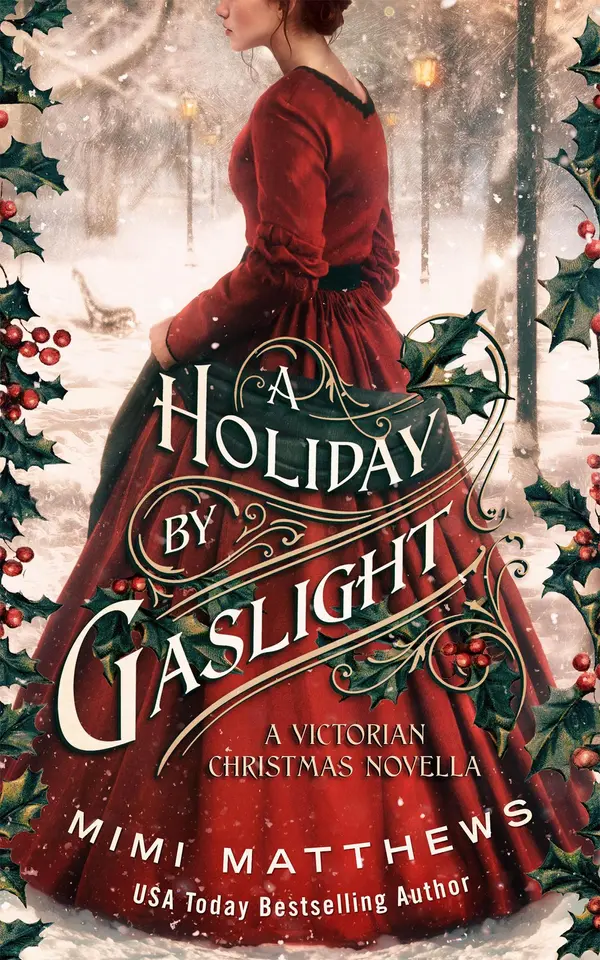 A Holiday by Gaslight: A Victorian Christmas Novella by Mimi Matthews cover