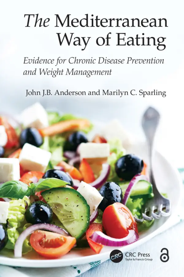 The Mediterranean Way of Eating: Evidence for Chronic Disease Prevention and Weight Management by John J.B. Anderson, Marilyn C. Sparling cover