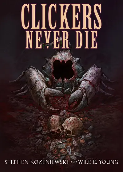 Clickers Never Die book cover