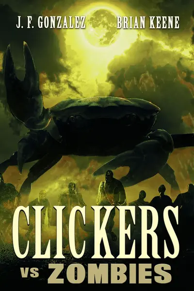 Clickers vs. Zombies book cover