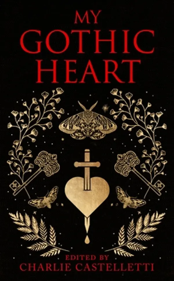 My Gothic Heart (Macmillan Collector's Library Book 363) by Charlie Castelletti cover
