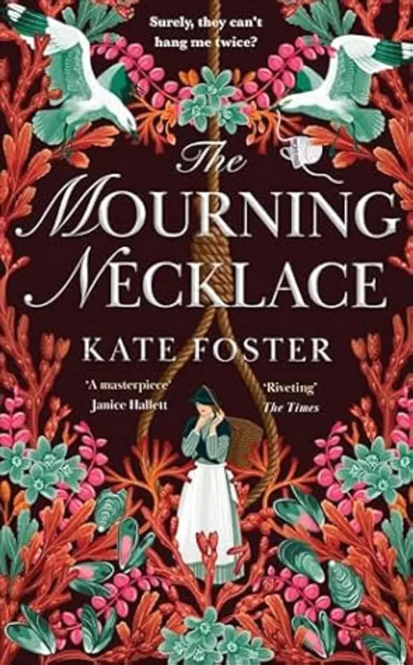 The Mourning Necklace: A Gripping Historical Novel from the Women's Prize Longlisted Author by Kate Foster cover