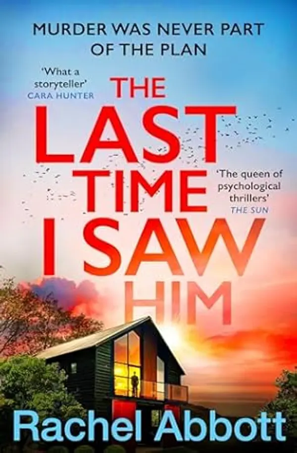 The Last Time I Saw Him (Stephanie King, #4) by Rachel Abbott cover