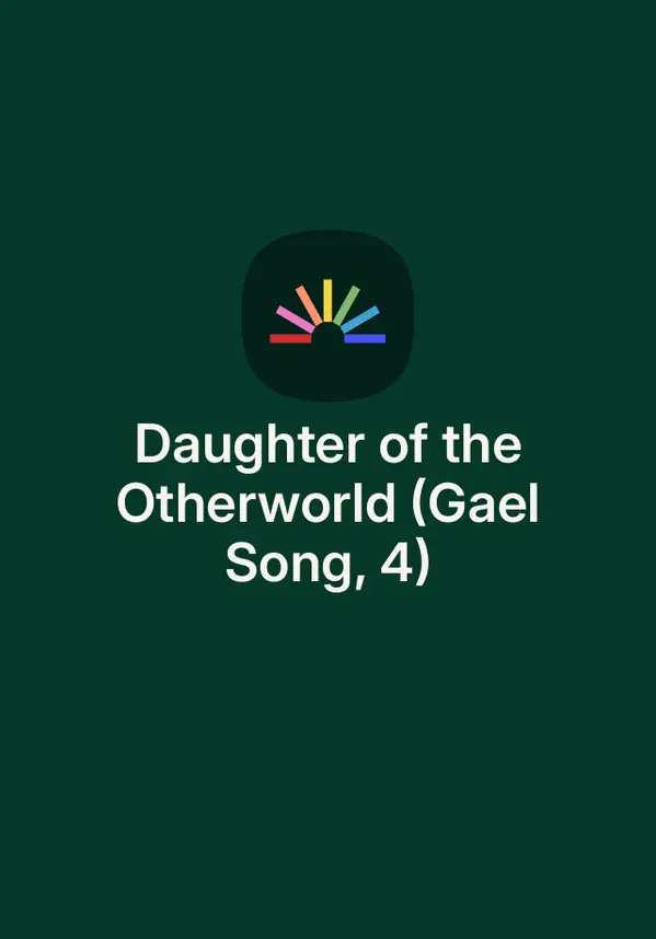 Daughter of the Otherworld (Gael Song, 4) by Shauna Lawless cover