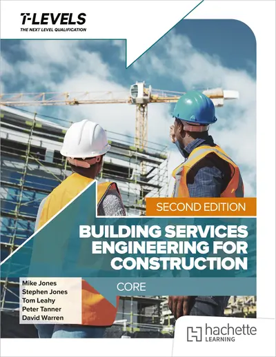 Building Services Engineering for Construction T Level: Core Second Edition book cover