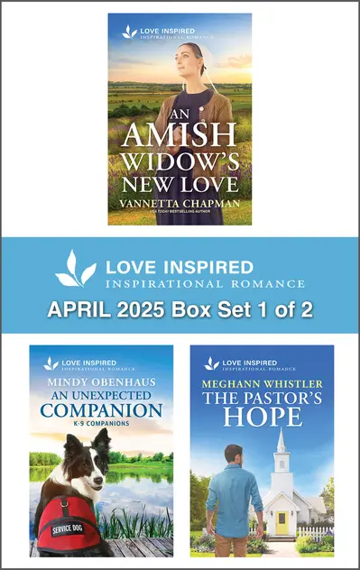 Love Inspired April 2025 Box Set - 1 of 2/An Amish Widow's New Love/An Unexpected Companion/The Pastor's Hope book cover