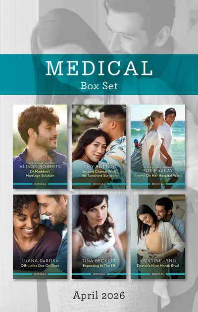 Medical Box Set April 2026/Dr Madden's Marriage Solution/Second Chance With His Sunshine Surgeon/Enemy On Her Hospital Ward/Off Limits Doc On Deck/Expecting In The ER/Doctor's Nine Month Rival book cover