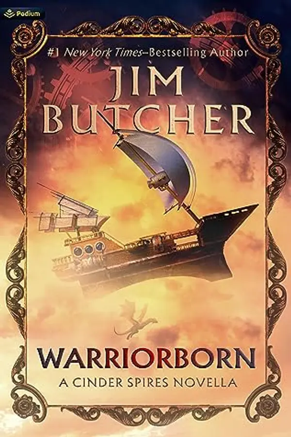 Warriorborn: A Cinder Spires Novella (The Cinder Spires) by Jim Butcher cover