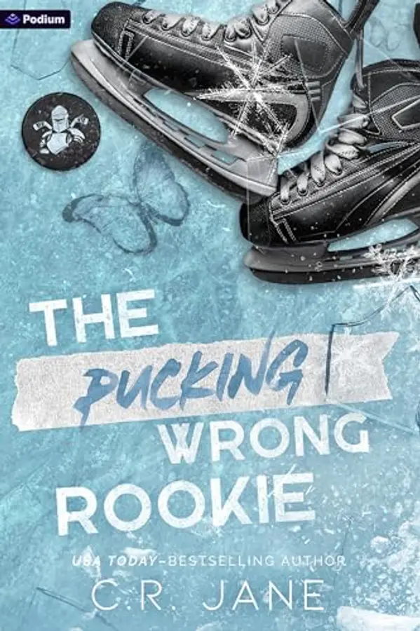 The Pucking Wrong Rookie: A Hockey Romance by C.R. Jane cover