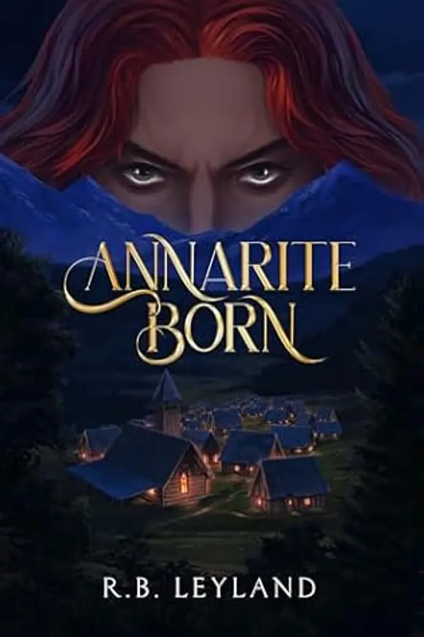 Annarite Born by R.B Leyland cover